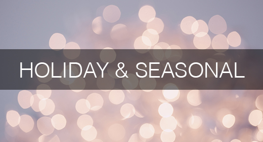 Holiday & Seasonal