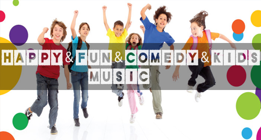 MUSIC Happy & Fun & Comedy & Kids