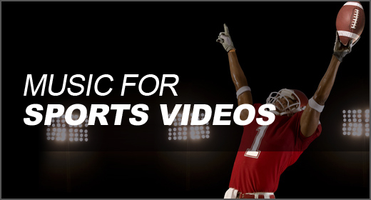 Music for Sports Videos