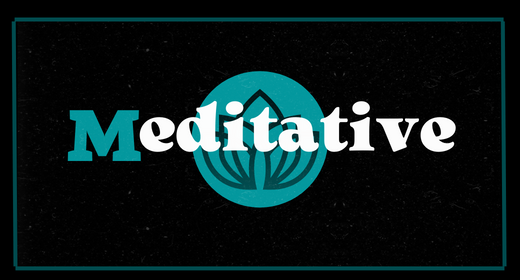 Meditative