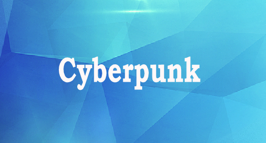 Cyberpunk