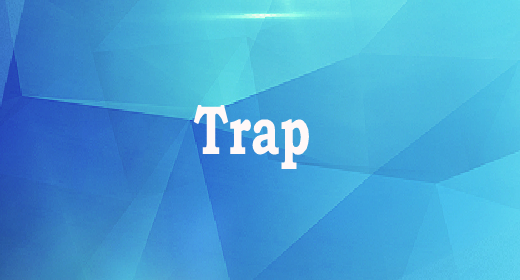 Trap